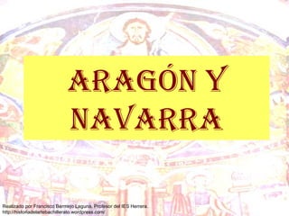 ARAGÓN Y NAVARRA 