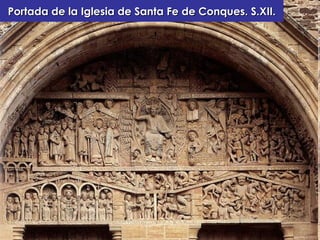 Portada de la Iglesia de Santa Fe de Conques. S.XII. 