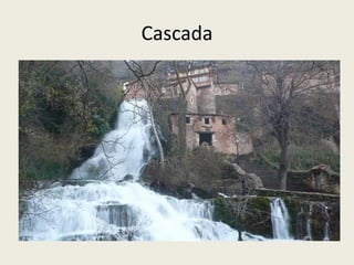 Cascada

 