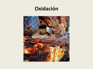 Oxidación

 