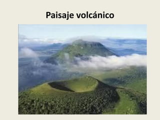 Paisaje volcánico

 