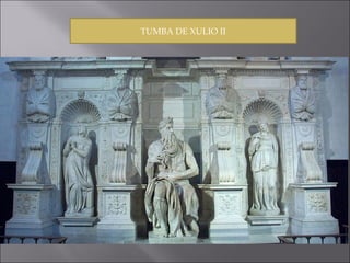 TUMBA DE XULIO II 