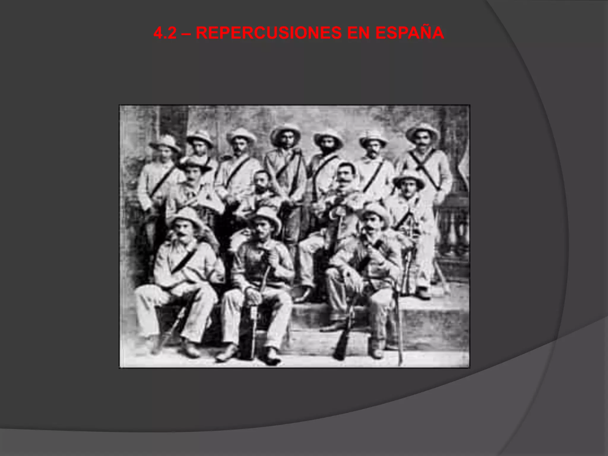 4.2 – REPERCUSIONES EN ESPAÑA
 