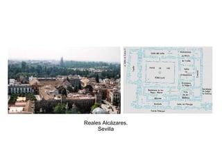 Reales Alcázares.
Sevilla
 