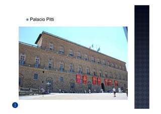 Palacio Pitti
 