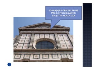 JOHAN(N)ES ORICELLARIUS
  PAU(LI) F(ILIUS) AN(NO)
   SAL(UTIS) MCCCCLXX
 