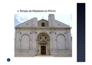 Templo de Malatesta en Rímini
 