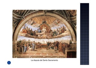 La disputa del Santo Sacramento
 