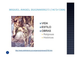 VIDA
                                       ESTILO
                                       OBRAS
                                          Religiosas
                                          Históricas




http://www.artehistoria.jcyl.es/genios/pintores/2750.htm
 