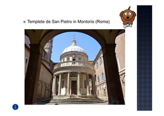 Templete de San Pietro in Montorio (Roma)
 