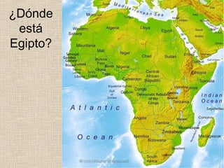 ¿Dónde
 está
Egipto?
 