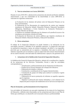 Supervisión de la organización de los centros.