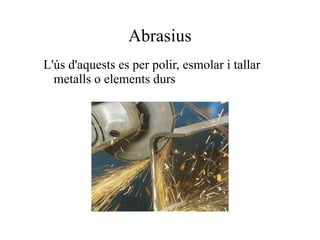 - Desemmotllants: Faciliten el desemmotllament 