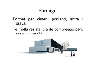 La fusta La  fusta  és un material natural format per cel·lulosa amb lignina. La seva estructura és complexa i no homogènia. Hi ha de dos tipus: - Natural - Artificial 