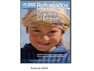 Revista de ACNUR
 