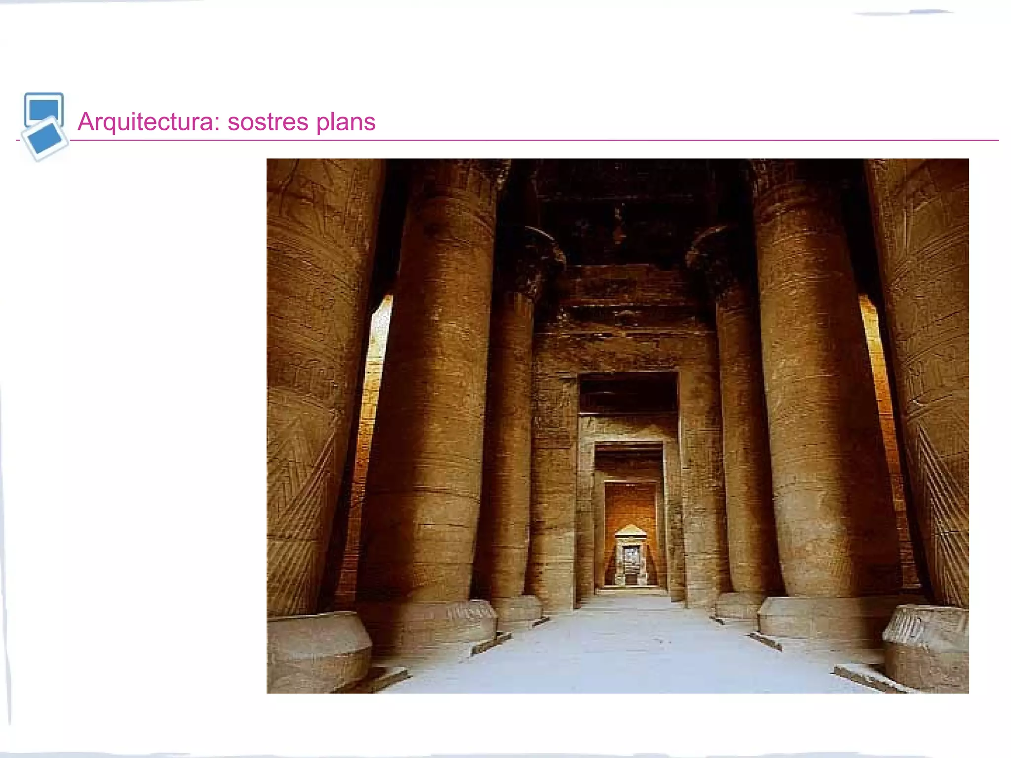 Arquitectura: sostres plans
 