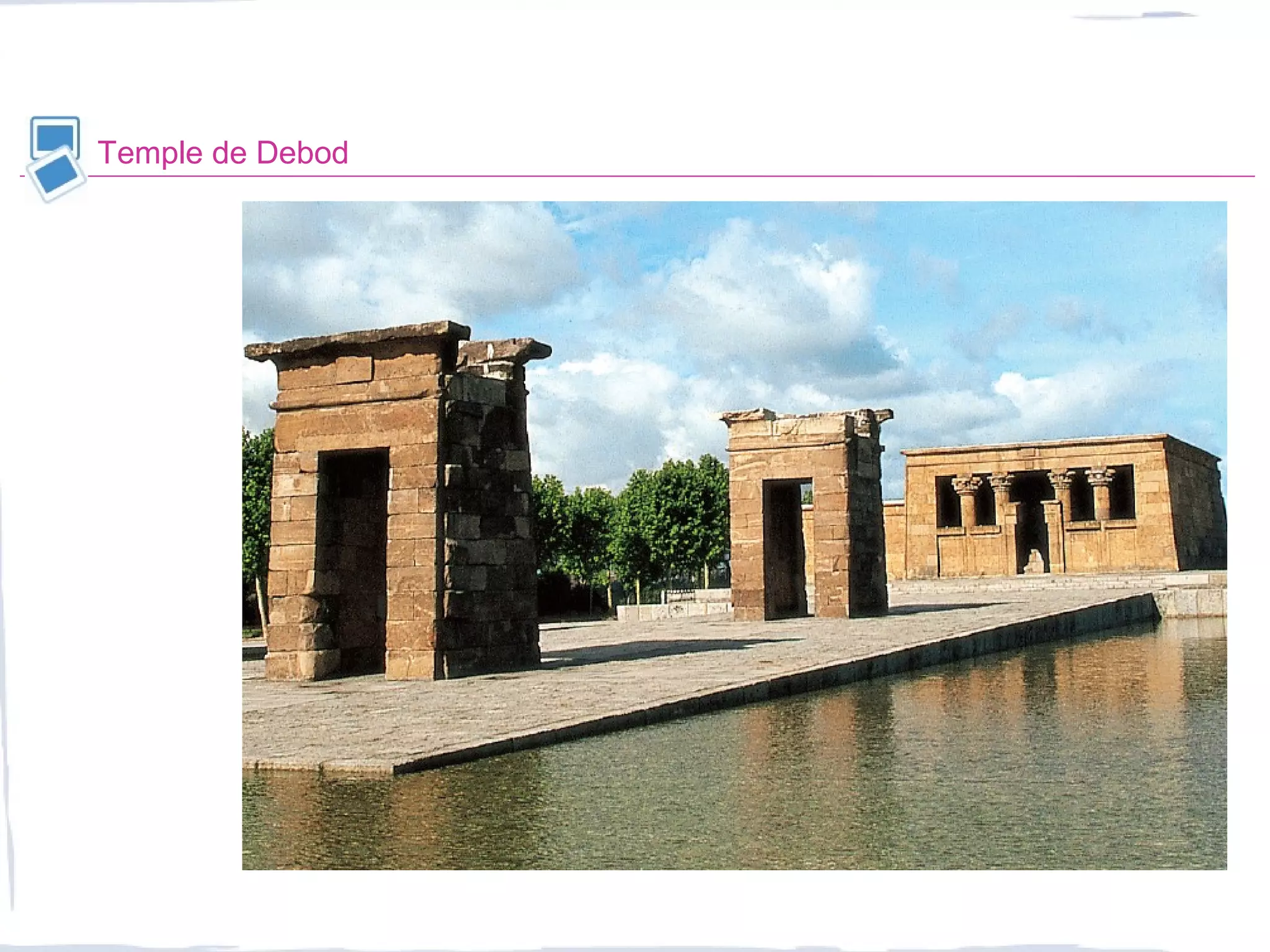 Temple de Debod
 