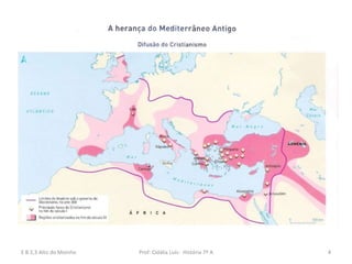 E B 2,3 Alto do Moinho Prof: Cidália Luís-  História 7º A 
