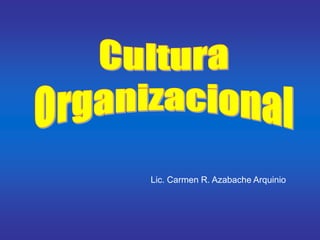 Lic. Carmen R. Azabache Arquinio
 