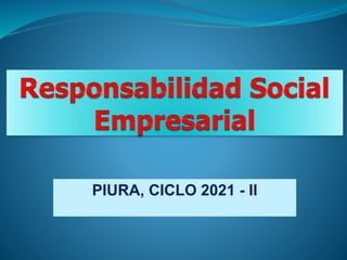 PIURA, CICLO 2021 - II
 