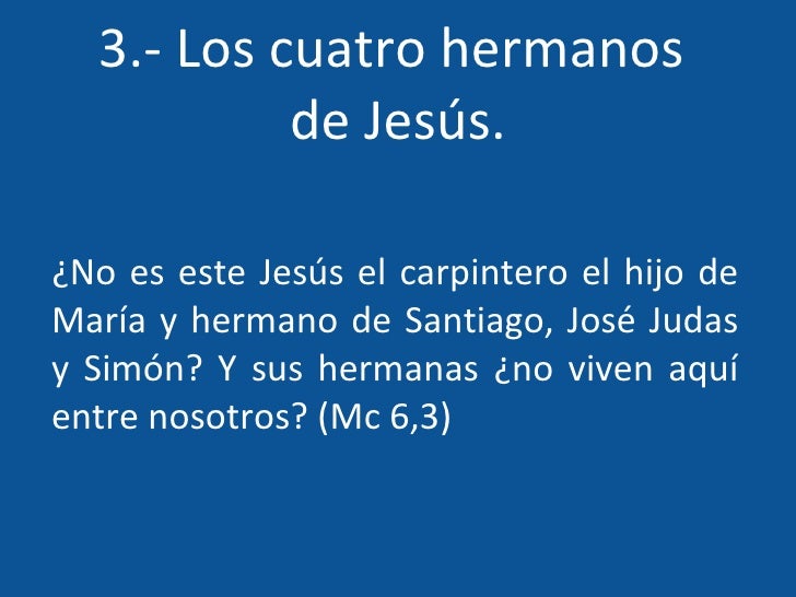 Resultado de imagen para los hermanos de jesus