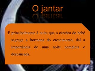 O almoçoA refeição do meio-dia é o pilar da diversificação alimentar.Na idade em que o paladar se começa a desenvolver, os sabores podem ir variando consoante o bebé se sinta preparado para diversificar os diversos sabores que o acompanhará ao longo da sua vida. A partir dos 6 meses, começa a apreciar sabores mais sofisticados e sobremesas mais apetitosas.