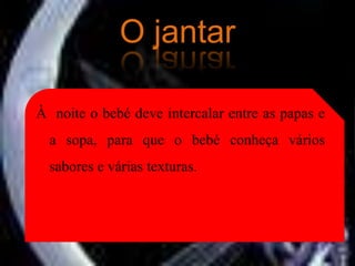 O Lanche Momento importante no seu equilíbrio alimentar.Depois de uma boa sesta, o bebé acorda normalmente com um pouco de fome: é o momento ideal para a 3ª refeição do dia e para se assegurar de que ele consome a quantidade diária recomendada de leite de transição.Ementa para o lanche equilibrado:1 biberão do leite habitual + 130g de fruta