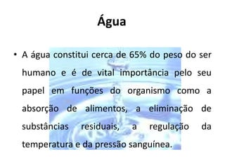 ex.: couve, agrião, cenoura, alho, abóbora, feijão verde: são muito ricos em vitaminas (A e C), sais minerais (cálcio, ferro e fósforo) e fibras alimentares.Produtos hortícolas
