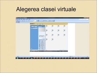 Alegerea clasei virtuale 
 