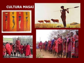 CULTURA MASAI 