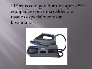 A história do ferro de engomar 