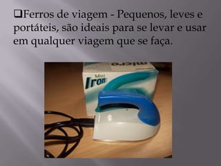 A história do ferro de engomar 