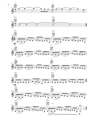 F                                                 C
2
     œ œ               œ.        œ.         œ œ œ          œ œ     œ.          œ.       œ       œ
    &J
    25

                                                           J                                    J
         Dm                                                Dm


     œ             œ        œ.         ˙.                  ˙.                  ˙.                   ..
    29

    &J
         Dm                                                Dm




    & .. œj
    33


               œ œ œ œœœœ œ œ œ     j     œ œ œ œœœœ œ œ œ
        œ œœjœ
                                œ œ œ
                                   œ œ jœ
                                                           œ
     F
         C                                             C

    37

    & œ œj œ j œ œ œj œ œj œ          œ œ œ œ œ œ œ œ œ œj œ j œ œ œj œ œj œ        œ œ œ œœœœ œ
             œ                                               œ

          F                                            C

    41

    & œ œj œ œj œ œ œj œ œj œ         œ œ œ œ œ œ œ œj œ œj œ œ œj œ œj œ           œ œ œ œ œ œ
         Dm                                             Dm



                                                                                .
                                                        œ œ œ œ œ œ œ œ œ œ œ œ .
    45

    & œ œ œ œ œ œ œ œœœœ
                         œ œ œ
     P
         Dm                                            Dm

    49

    &          j  œ œ œ œœœœ œ œ œ     j     œ œ œ œœœœ œ œ œ
         œ œ œj œ
              œ
                                   œ œ œ
                                      œ œ jœ
                                                              œ
         Dm                                       Dm


                                                                                            U
                                                        rit.
    53

    &             œ œ œ œœœœ œ œ œ           œ œ œ œœœœ œ œ œ
                                                              œ ˙.
               j                       j
         œ œ œj œ
              œ
                                   œ œ œ
                                      œ œ jœ
                                                                p
 