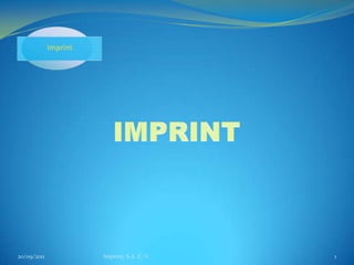 13/09/2011 1 Imprint, S.A. C. V. IMPRINT 