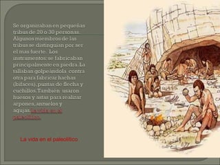 La vida en el paleolítico

 