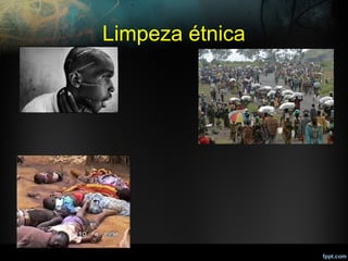 Limpeza étnica
 