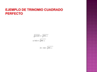 Ejemplo de trinomio cuadrado perfecto