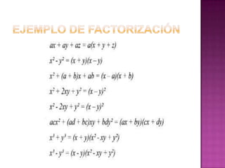 Ejemplo de factorización 