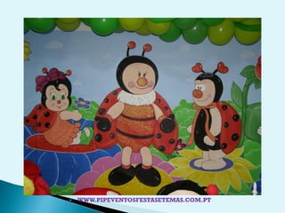    WWW.PIPEVENTOSFESTASETEMAS.COM.PT
 