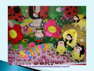    WWW.PIPEVENTOSFESTASETEMAS.COM.PT
 