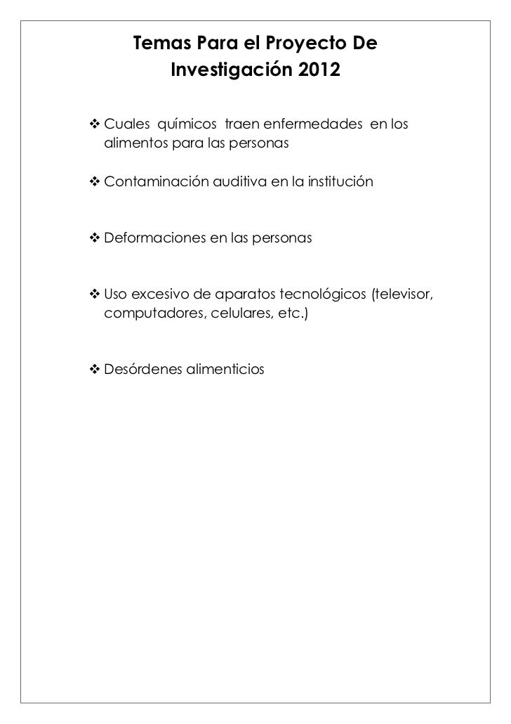 Temas Para El Proyecto De Investigacion 2012 Temas Para El Proyecto De Investigacion 2012
