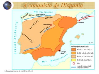 A  conquista de Hispania 13 3. Conquistas romanas do ano 154 ao 133 a.C. 
