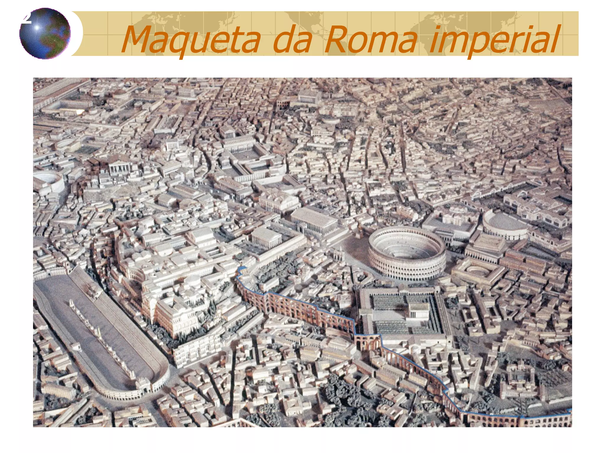Maqueta da Roma imperial 12 