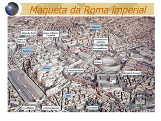 Maqueta da Roma imperial 12 