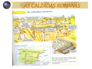 AS CALZADAS ROMANAS 