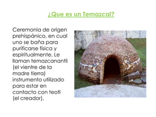 Temazcal | PPTX