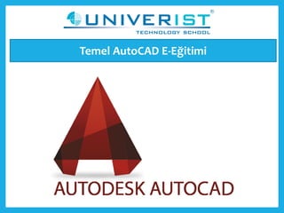 Temel AutoCAD E-Eğitimi
 