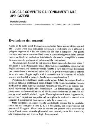 111
LOGICA E COMPUTER DAI FONDAMENTI ALLE
APPLICAZIONI
Daniele Mundici
Dipartimento di informatica - Università di Milano - Via Comelico 39-41 20135 Milano
 