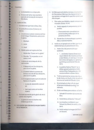 119
120 TRIMüSIRF 1
3. La desobediencia o el pecado.
b El temor de! Señor nos mantiene
apartado de la zanja de anarquía o
liberalismo.
Lagloria de Dios.
1. Es el elemento que hace a Dios, Dios.
2. Escuando El se revela a Sí mismo sin
reservas.
a. Las personas tuvieron visiones de Dios
en el Antiguo Testamento, pero no en
Su gloria.
i. Abraham
ii. Jacob
iii. Josué
b. Moisés quiso ver la gloria de Dios.
i. Moisés dijo, "Quiero ver tu gloria."
ii. Dios dijo,"Tú no puedes ver mi
rostro y vivir."
c. La gloria de Jesús después de Su
resurrección.
i. El desayunó con Sus discípulos,
pero no en Su gloria.
ii. El caminó sobre la carretera de
Enmaus con dos de Sus discípulos,
pero no en Su gloria.
iii. El se apareció ante Juan en la Isla de
Patmos en Su gloria.
• La cara de Jesús brilló como el
 sol.
• Juan cayó como un hombre
muerto.
3. El so! será oscurecido por la gloria de Jesús
cuando Jesús regresa.
• La gloria de Jesús es mucho más
brillante que el sol.
DIOS QUIERE QUE CREYENTES PASEN TIEMPO
EN SU PRESENCIA.
A. Un líder que no le dedica tiempo a la presencia
de Dios será un líder que da a ¡as personas lo
que quieren, en lugar de lo que Dios quiere que
ellos tengan.
1. Dios quiso que Moisés y Aarón viniesen a !a
montaña (Exodo 19:24).
a. Aarón regresó al campamento con el
pueblo.
* El encontró más comodidad en
presencia del pueblo que en ía
presencia de Dios.
b. Moisés fue a la montaña por cuarenta
días y cuarenta noches.
2. Aarón es un ejemplo de un líder que no le
dedicó tiempo a la presencia de Dios.
a. Aarón dio a las personas lo que
quisieron.
i. "... Levántate, haznos dioses que
vayan delante de nosotros: perqué
a este Moisés, el varón que nos sacó
de la tierra de Egipto, no sabemos
qué le haya acontecido’'(Exodo
32:1).
ii. La palabra hebrea'tíejim': se le
refiere aproximadamente 2,000
veces al Dios Todopoderoso; 250
veces se refiere a dioses falsos.
b. "Y él los tomó de las manos de ellos, y
le dio forma con buril, e hizo de e o un
becerro de fundición'(Exodo 32:4).
c El construyó un altar a fin de que
e! becerro moldeado pudiese ser
adorada
d El dio un3 fiesta para celebrar al Señor.
i. Yahweh; El nombre sacrosanto ce
Dios
it. Aarón llama al becerro 'Yahweh'.
iii. Los Israelitas confesaren que
Yahweh ios liberó, los salvó, y los
sanó.
iv. Aarón redujo la imagen de Dios a
un becerro.
©200765*8 Csarjr:'
 
