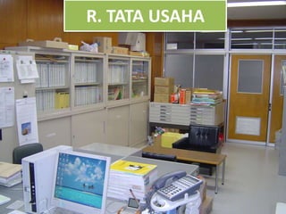 R. TATA USAHA

 